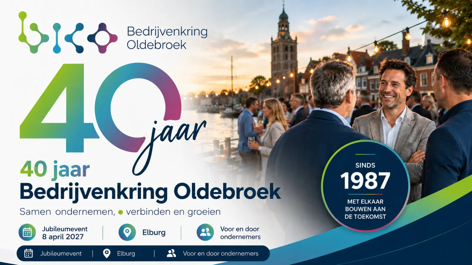 40 jaar Bedrijvenkring Oldebroek!!