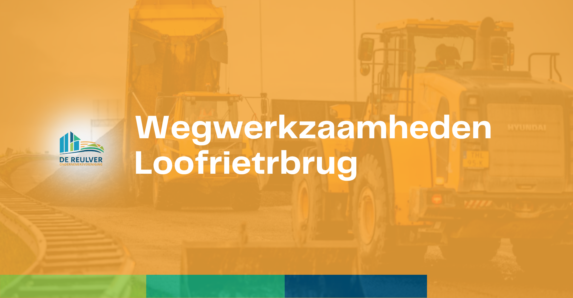 Aankondiging Werkzaamheden Loofrietbrug